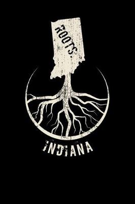 Book cover for Indiana Roots