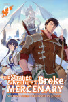 Book cover for The Strange Adventure of a Broke Mercenary (Light Novel) Vol. 9