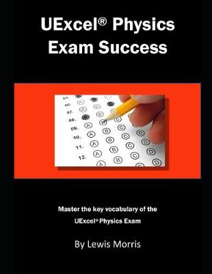 Book cover for Uexcel Physics Exam Success