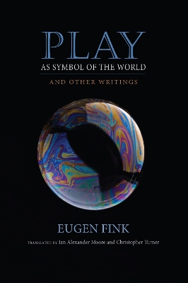 Cover of Play as Symbol of the World