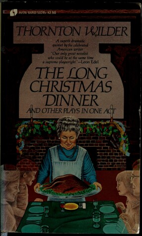 Cover of The Long Christmas Dinner and Other Plays in One Act