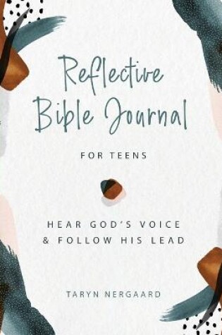 Cover of Reflective Bible Journal for Teens