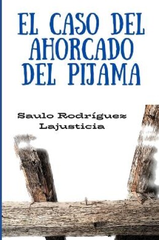 Cover of El caso del ahorcado del pijama
