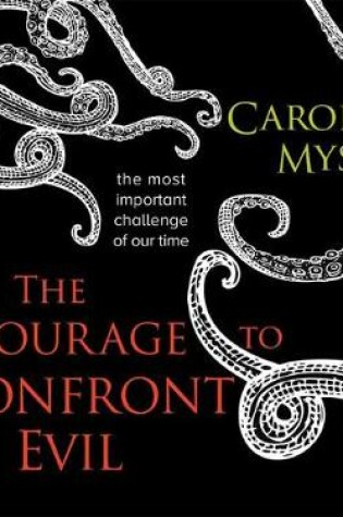 Cover of The Courage to Confront Evil
