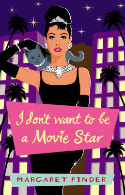 Book cover for I Don't Want To Be A Movie Star