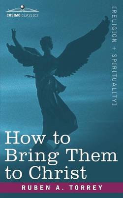 Book cover for How to Bring Them to Christ