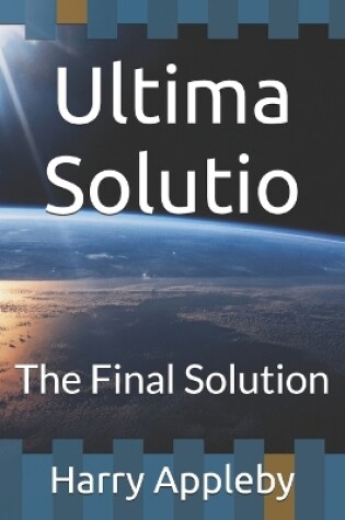 Cover of Ultima Solutio