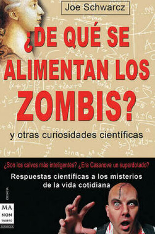 Cover of de Que Se Alimentan Los Zombis?