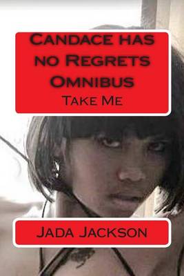 Cover of Candace has no Regrets Omnibus