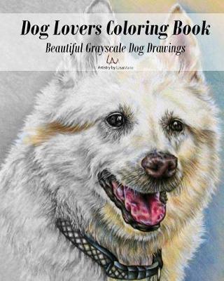 Book cover for Dog Lovers Coloring Book