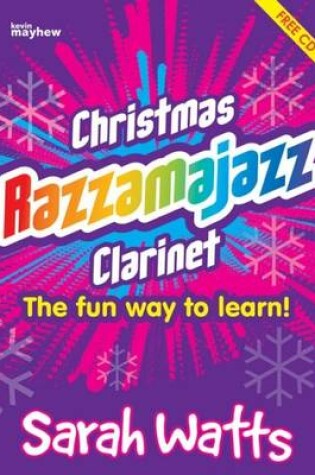 Cover of Christmas Razzamajazz Clarinet