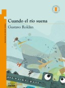 Book cover for Cuando El Rio Suena