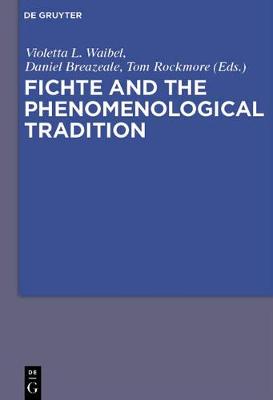 Book cover for Fichte and the Phenomenological Tradition