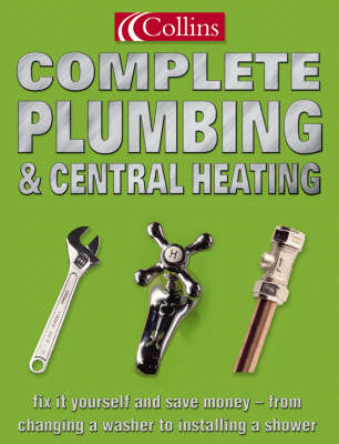 Book cover for Collins Complete Plumbing and Central Heating