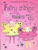 Cover of Fairy Things to Make & Do