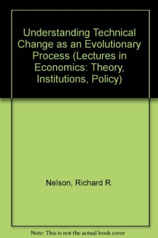 Cover of Understanding Technical Change as an Evolutionary Process