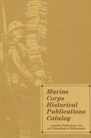 Cover of Marine Corps Historical Publications Catalog