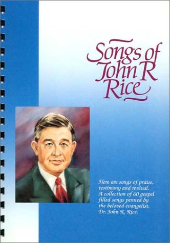 Book cover for Songs of John R. Rice