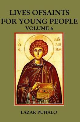 Cover of Lives of Saints For Young People, Volume 6