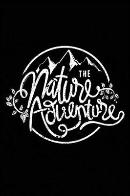 Book cover for The nature adventure