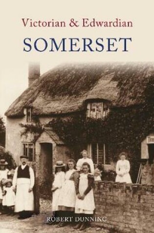 Cover of Victorian & Edwardian Somerset