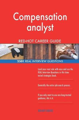 Book cover for Compensation analyst RED-HOT Career Guide; 2501 REAL Interview Questions