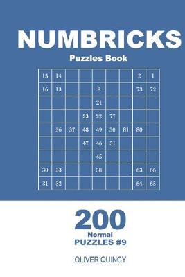 Cover of Numbricks Puzzles Book - 200 Normal Puzzles 9x9 (Volume 9)