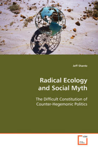 Cover of Radical Ecology and Social Myth