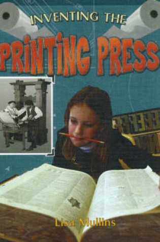 Cover of Inventing the Printing Press
