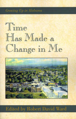 Book cover for Time Has Made a Change in Me