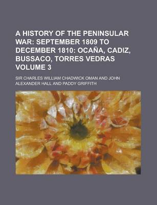 Book cover for A History of the Peninsular War Volume 3