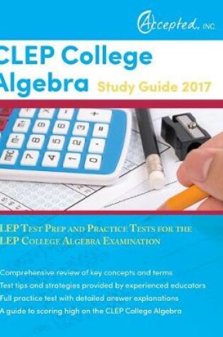 Cover of CLEP College Algebra Study Guide 2017