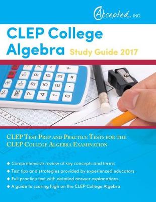 Book cover for CLEP College Algebra Study Guide 2017