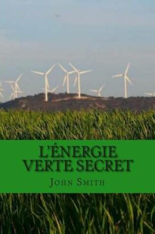 Cover of L'energie Verte Secret