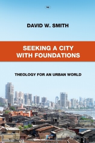 Cover of Seeking a City with Foundations