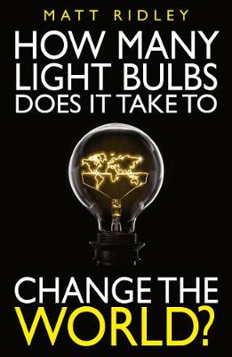 Book cover for How Many Light Bulbs Does It Take to Change the World?