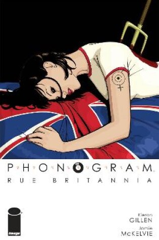 Cover of Phonogram, Vol. 1: Rue Britannia (Full Color Edition)