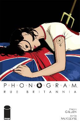 Book cover for Phonogram, Vol. 1: Rue Britannia (Full Color Edition)