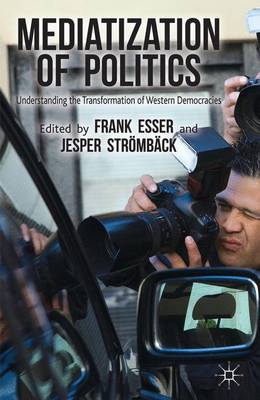 Book cover for Mediatization of Politics