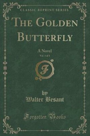 Cover of The Golden Butterfly, Vol. 3 of 3