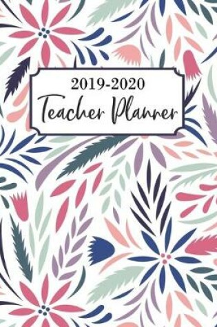 Cover of Teacher Planner 2019-2020