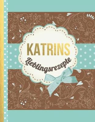 Book cover for Katrins Lieblingsrezepte