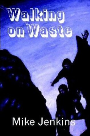Cover of Walking on Waste
