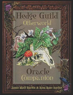 Book cover for The Hedge Guild Otherworld Oracle Companion