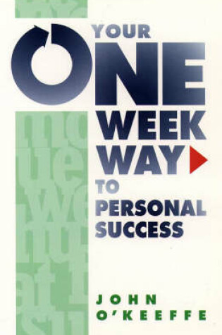 Cover of The One Week Way to Personal Success