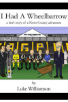 Book cover for I Had a Wheelbarrow