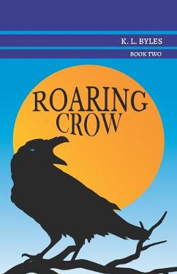 Cover of Roaring Crow