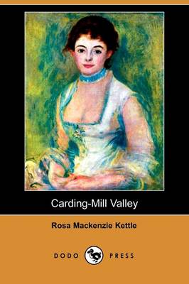 Book cover for Carding-Mill Valley (Dodo Press)