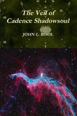 Cover of The Veil of Cadence Shadowsoul