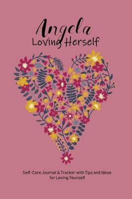 Book cover for Angela Loving Herself